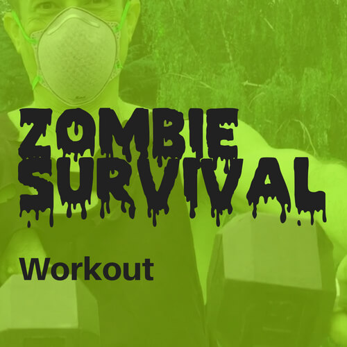 Zombie Survival Workout