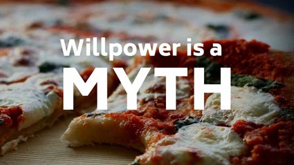 Willpower is a myth