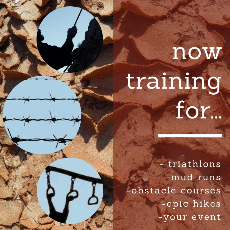 Now training for triathlons, mud runs, obstacle courses, epic hikes, your event